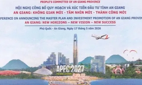 An Giang trước ngưỡng cửa phát triển mới: Công bố quy hoạch và mở rộng cơ hội đầu tư