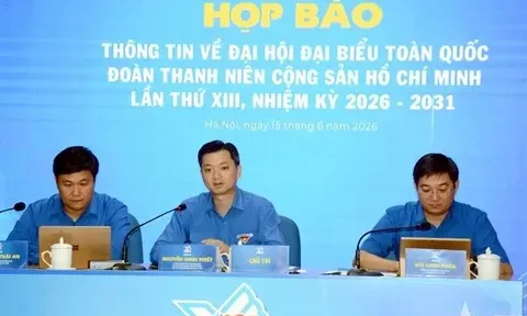 Đại hội Đoàn toàn quốc lần thứ XIII, nhiệm kỳ 2026-2031 diễn ra từ ngày 24 đến 25-6-2026